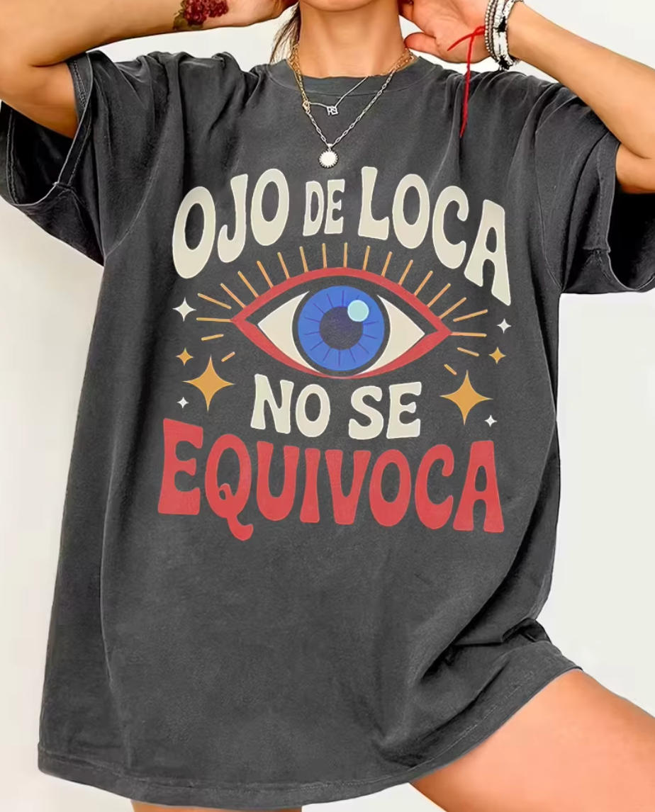 Ojo De Loca T-Shirt
